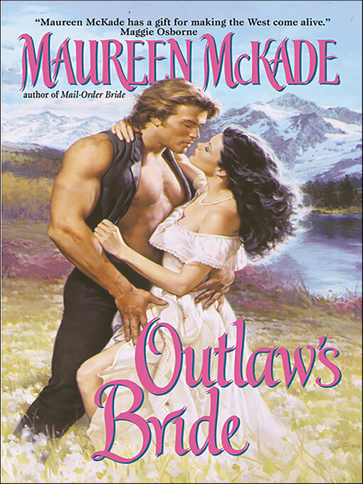 Title details for Outlaw's Bride by Maureen McKade - Available